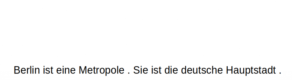 Beispiel: Zwei einfache Sätze.